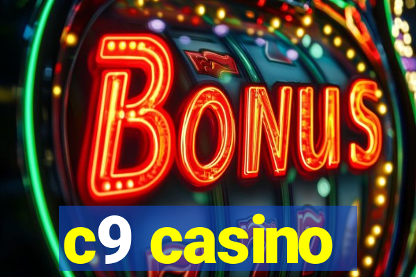 c9 casino