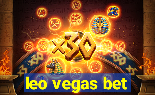 leo vegas bet