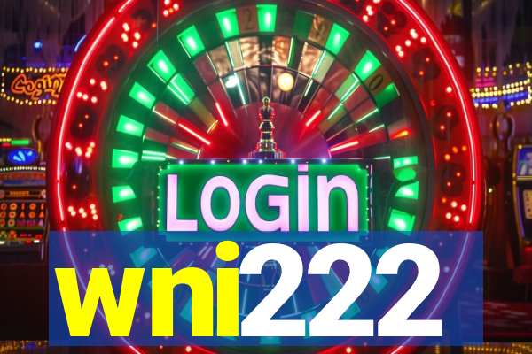 wni222