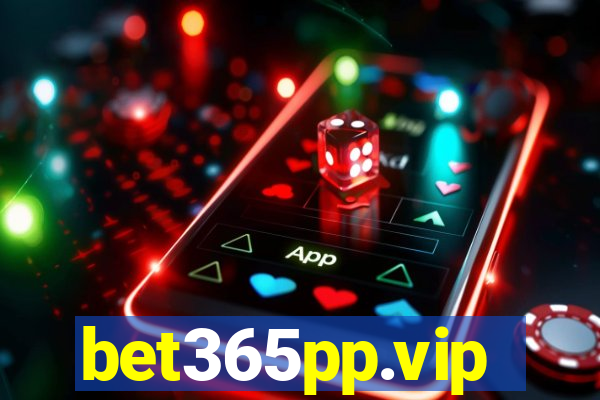 bet365pp.vip