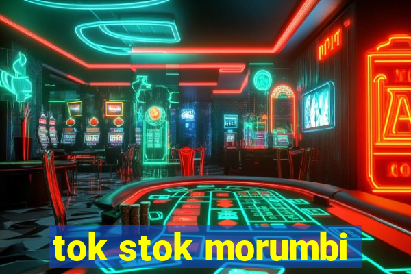 tok stok morumbi