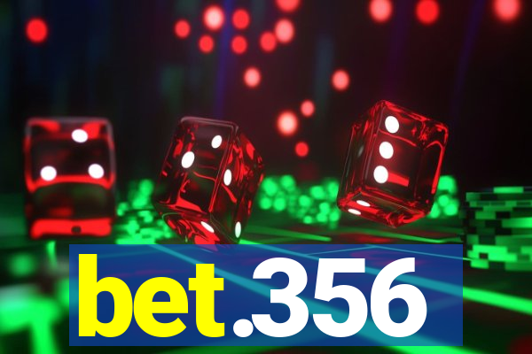 bet.356