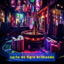 carta do tigre brilhando