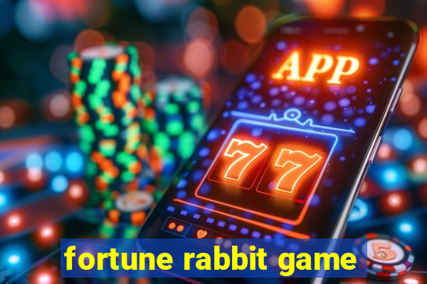 fortune rabbit game