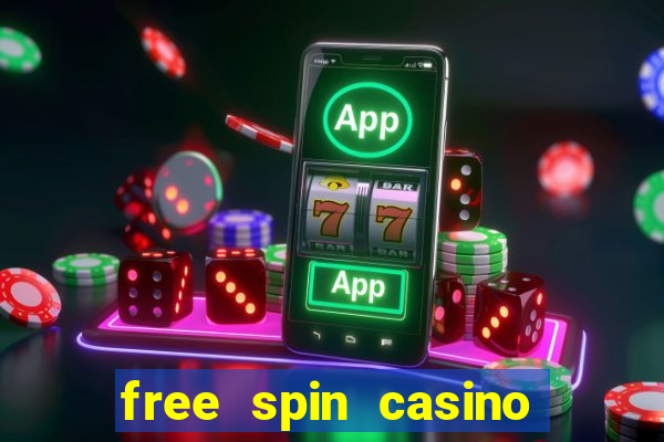 free spin casino no deposit bonus