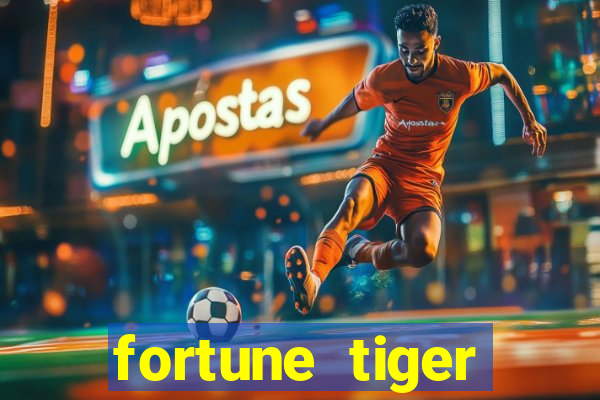 fortune tiger deposito de 1 real