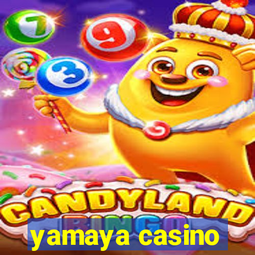 yamaya casino