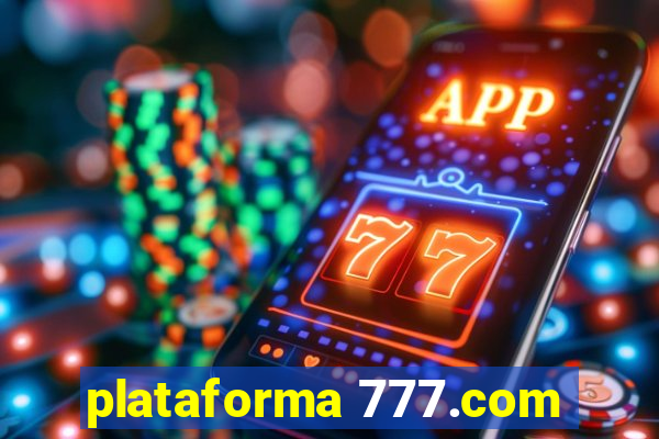 plataforma 777.com