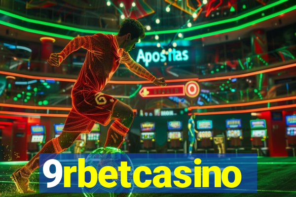 9rbetcasino