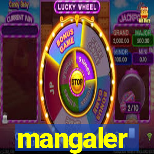 mangaler