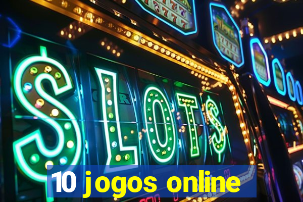 10 jogos online