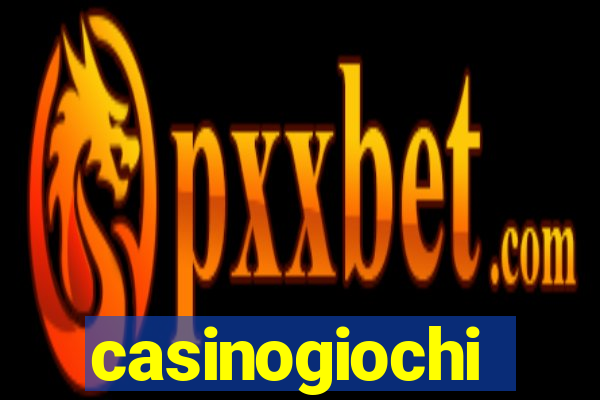 casinogiochi