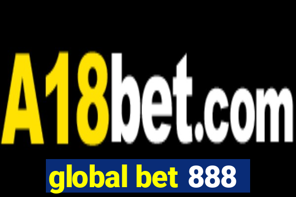 global bet 888