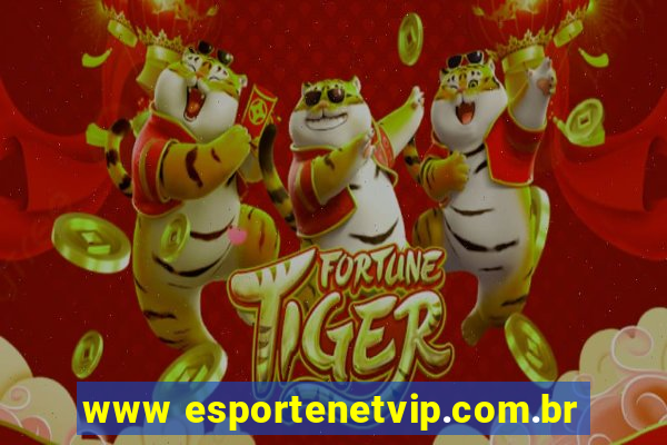 www esportenetvip.com.br