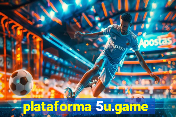 plataforma 5u.game