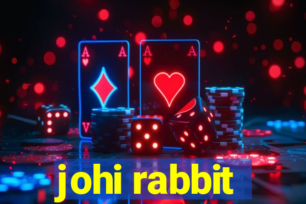 johi rabbit