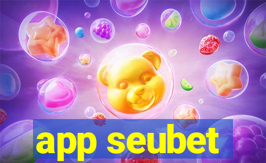 app seubet