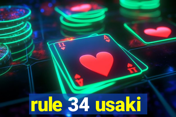 rule 34 usaki