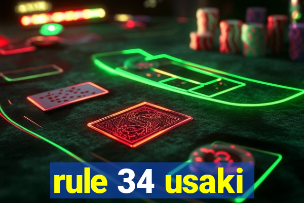 rule 34 usaki