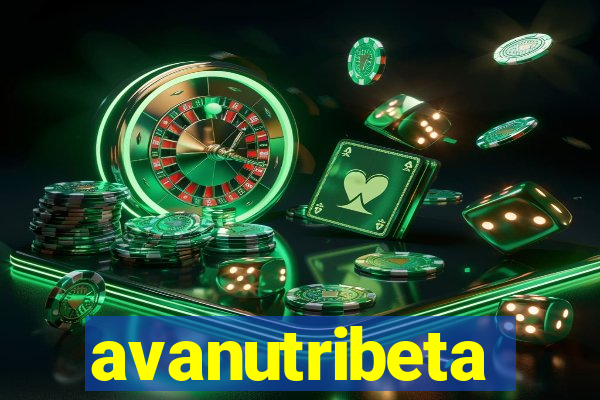 avanutribeta