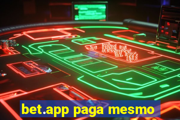 bet.app paga mesmo