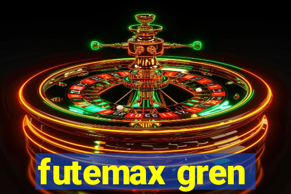 futemax gren