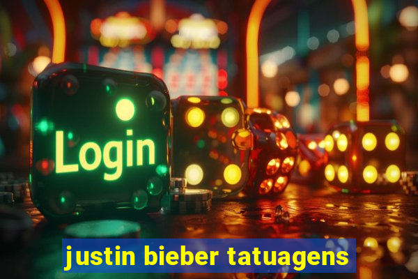 justin bieber tatuagens