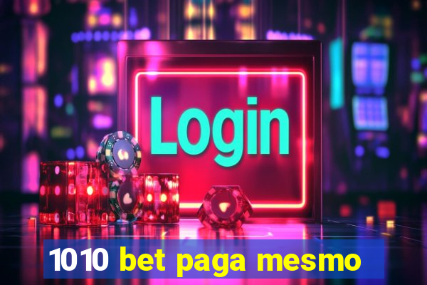 1010 bet paga mesmo