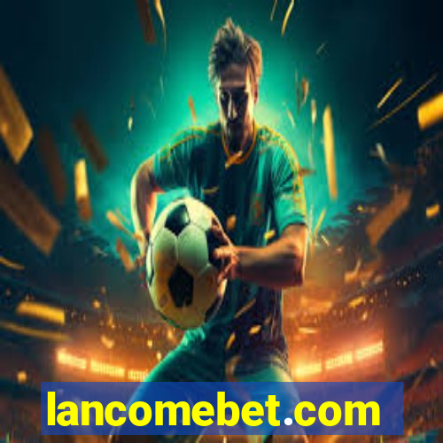 lancomebet.com