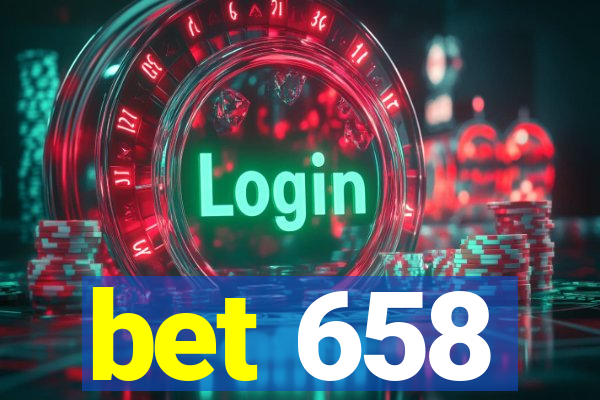 bet 658