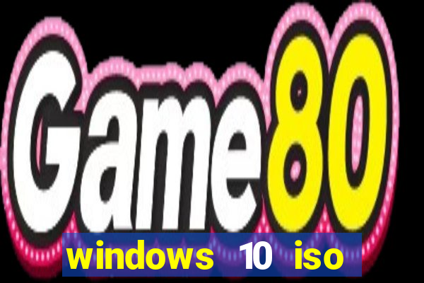 windows 10 iso download google drive