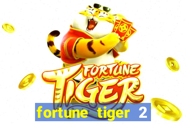 fortune tiger 2 revenge demo