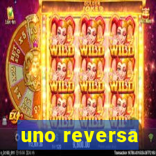 uno reversa