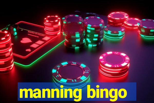 manning bingo