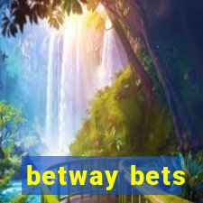 betway bets