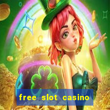 free slot casino games with bonus