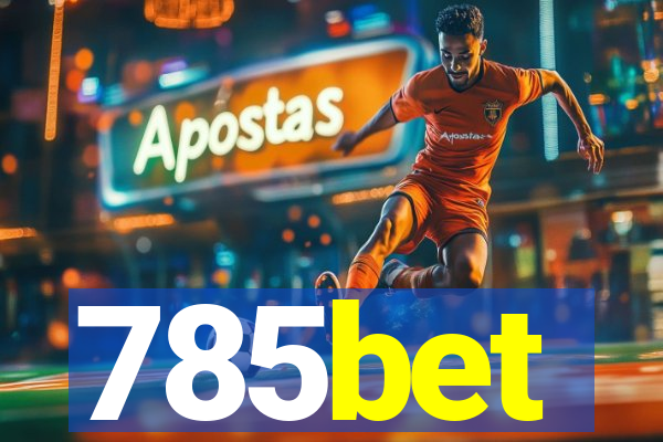 785bet