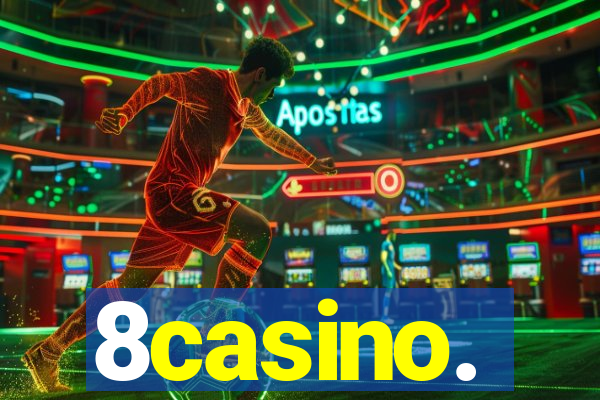 8casino.