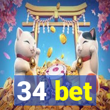 34 bet