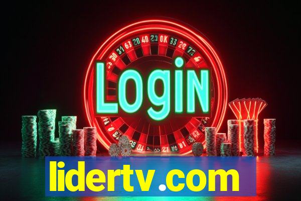 lidertv.com