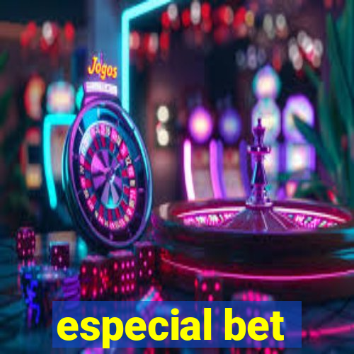 especial bet