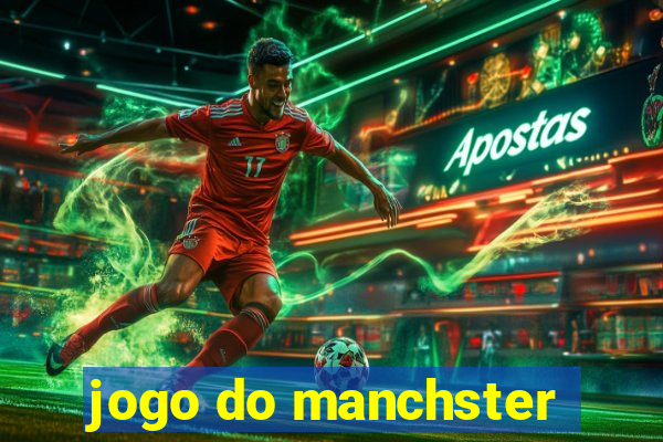 jogo do manchster