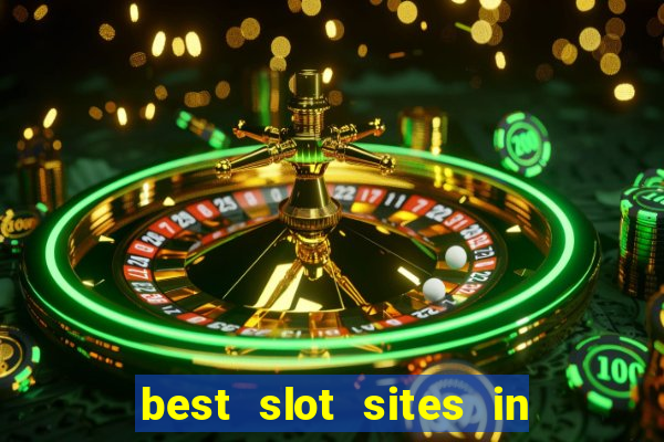 best slot sites in the uk