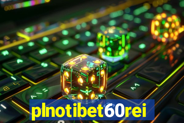 plnotibet60rei