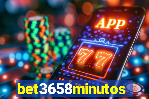 bet3658minutos