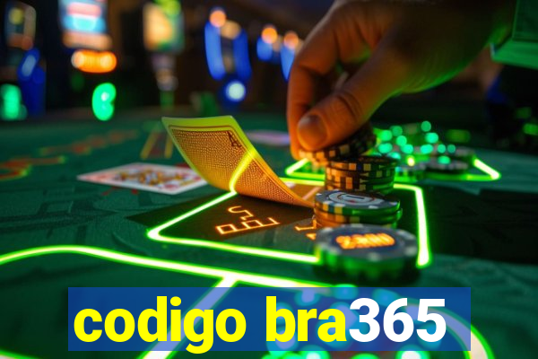 codigo bra365