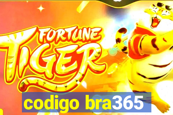 codigo bra365