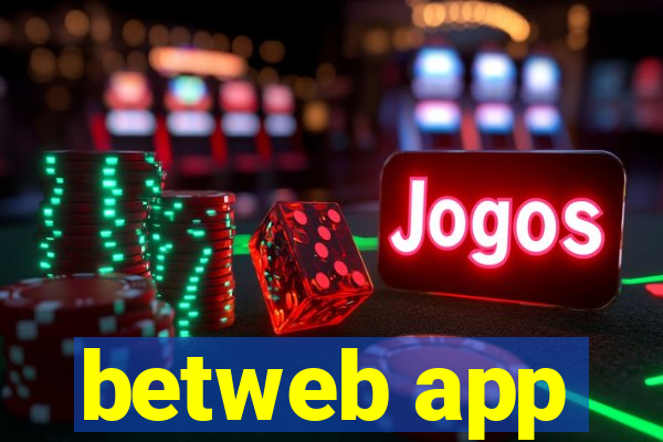 betweb app