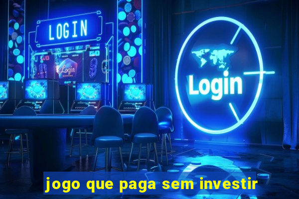 jogo que paga sem investir