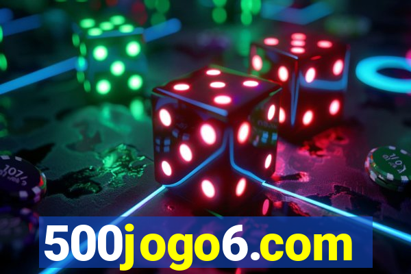 500jogo6.com